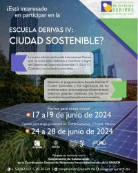 Organiza UNACH 4ª Edición de Escuela Internacional Derivas IV: Experiencias Creativas de Ciudad “Ciudad Sostenible”