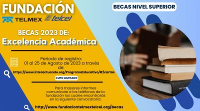 Convocatoria de Beca de la Fundación Telmex 2023.