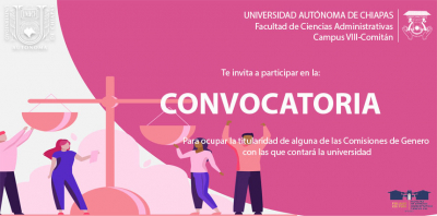 Participa en la convocatoria para ser parte de la Comisión de Género de la UNACH