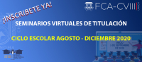 PROGRAMACION SEMINARIO DE TITULACIÓN AGOSTO – DICIEMBRE DE 2020