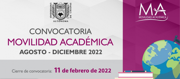 Convocatoria de Movilidad Académica Agosto-diciembre 2022.