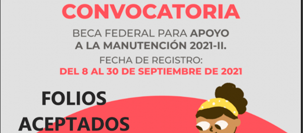 Folios aceptados Beca Apoyo a la Manutención 2021-II