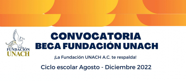 Beca Fundación UNACH