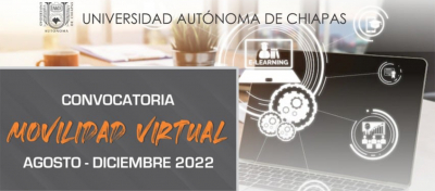 Movilidad Virtual UNACH, agosto-diciembre 2022