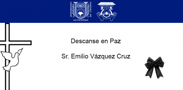 Descanse en Paz Don Emilio Vázquez Cruz