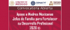 Beca Apoyo a Madres mexicanas Jefas de Familia para Fortalecer su Desarrollo Profesional