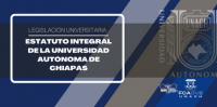 ESTATUTO INTEGRAL DE LA UNIVERSIDAD AUTÓNOMA DE CHIAPAS