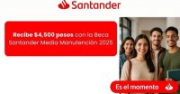 CONVOCATORIA ABIERTA DE LA BECA &quot;MANUTENCIÓN SANTANDER 2025&quot;