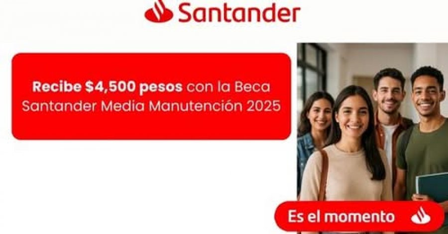 CONVOCATORIA ABIERTA DE LA BECA MANUTENCIÓN SANTANDER 2025